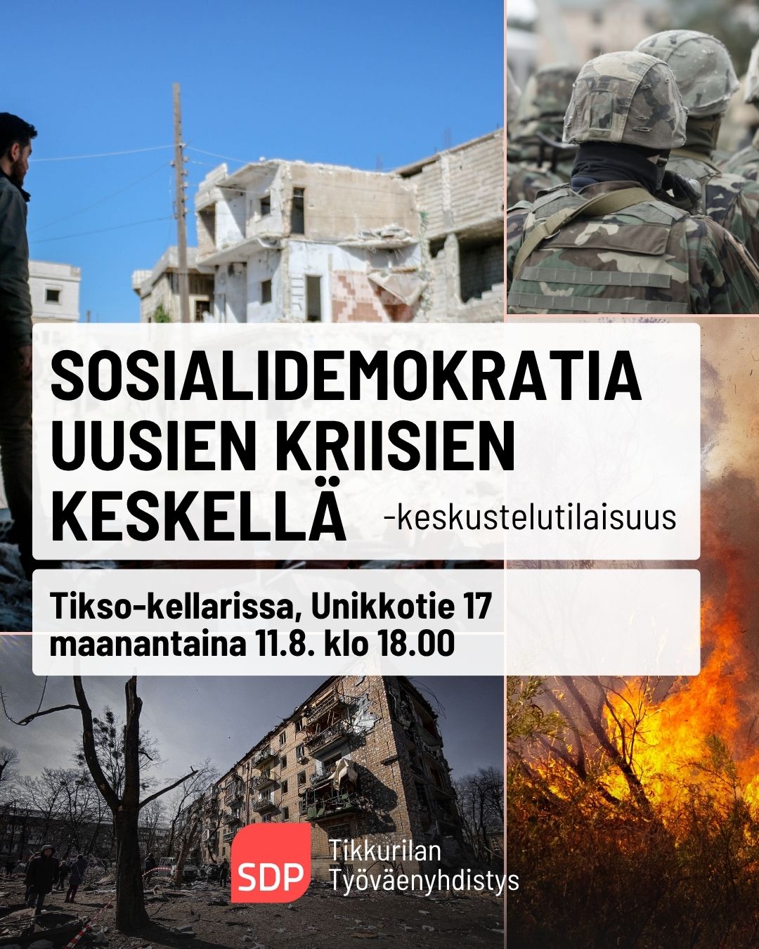 Sosiaalidemokratia uusien kriisien keskellä -keskustelutilaisuus